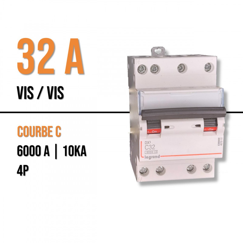 Disjoncteur 32A 4P 400V - Courbe C - Vis/Vis - DX³ 6000 -10kA